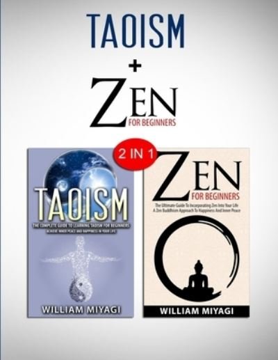 Cover for William Miyagi · Taoism &amp; Zen (Paperback Book) (2020)