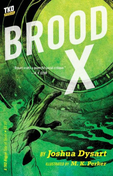 Cover for Joshua Dysart · Brood X (Paperback Book) (2022)