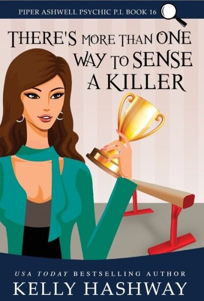 Cover for Kelly Hashway · There's More Than One Way to Sense a Killer (Hardcover bog) (2022)