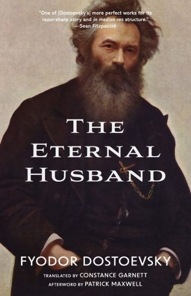 Cover for Fyodor Dostoevsky · The Eternal Husband (Taschenbuch) [Warbler Classics Annotated edition] (2022)