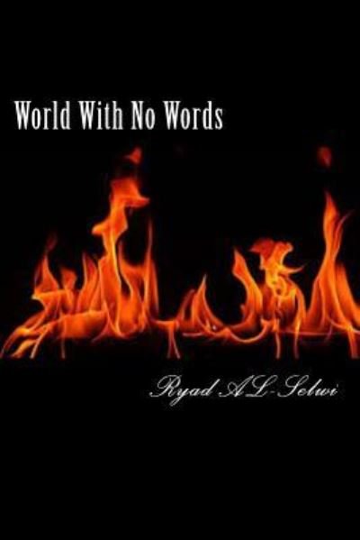 Cover for Ryad Al-selwi · World With No Words (Pocketbok) (2017)