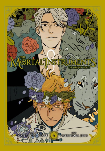 The Mortal Instruments: The Graphic Novel, Vol. 6 - Cassandra Clare - Bücher - Little, Brown & Company - 9781975341282 - 13. Dezember 2022