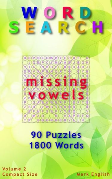 Word Search - Mark English - Books - Createspace Independent Publishing Platf - 9781987557282 - April 5, 2018