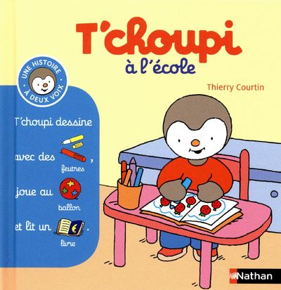 T'choupi a l'ecole - Thierry Courtin - Books - Cle International - 9782092537282 - February 9, 2012