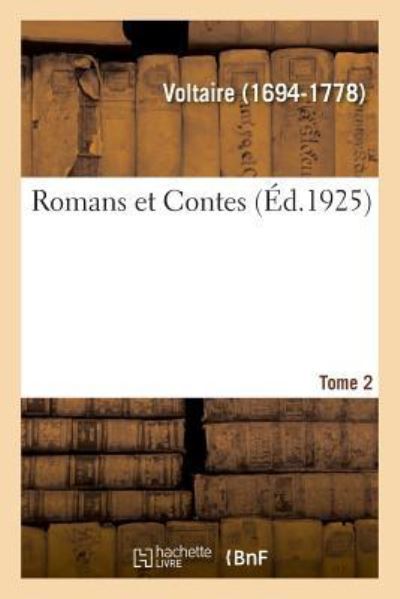 Cover for Voltaire · Romans Et Contes. Tome 2 (Taschenbuch) (2018)