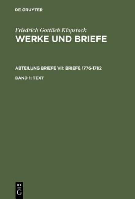 Cover for Klopstock · Werke.Abt.Brie.1776-1782.7 (Book) (1982)