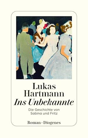 Cover for Lukas Hartmann · Ins Unbekannte (Book) (2024)