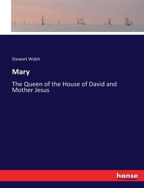 Cover for Walsh · Mary (Bog) (2017)