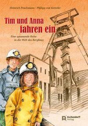 Heinrich Peuckmann · Tim und Anna fahren ein (Hardcover Book) (2010)