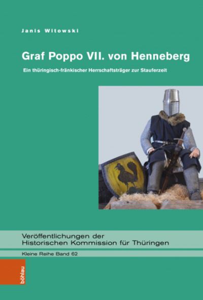 Cover for Janis Witowski · Graf Poppo VII. von Henneberg: Ein thuringisch-frankischer Herrschaftstrager zur Stauferzeit (Gebundenes Buch) (2022)