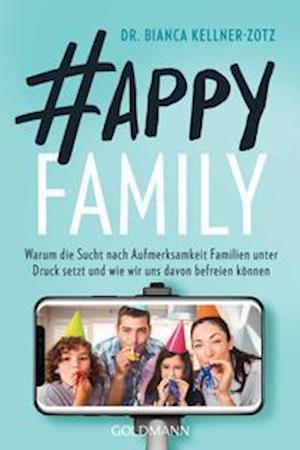 Cover for Bianca Kellner-Zotz · Happy Family (Paperback Book) (2022)