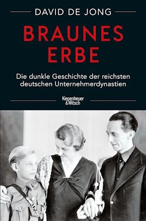 Braunes Erbe - David de Jong - Books - Kiepenheuer & Witsch GmbH - 9783462052282 - May 5, 2022
