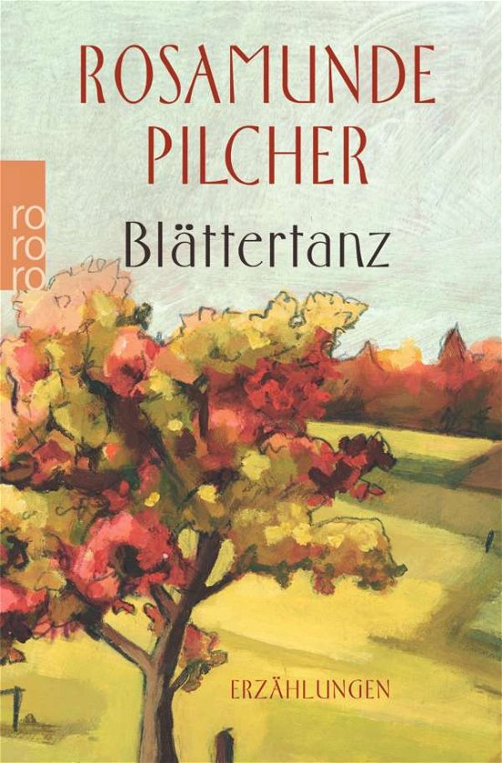 Cover for Rosamunde Pilcher · Roro Tb.24528 Pilcher.blättertanz (Buch)