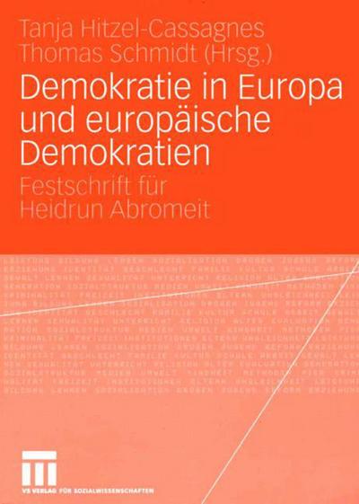 Cover for Tanja Hitzel-cassagnes · Demokratie in Europa und Europaische Demokratien (Paperback Book) [2005 edition] (2005)