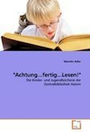 Cover for Adler · &quot;Achtung...fertig...Lesen!&quot; (Buch)