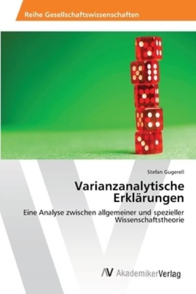 Cover for Gugerell · Varianzanalytische Erklärungen (Book) (2012)
