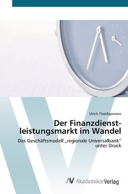 Cover for Thaidigsmann · Der Finanzdienst leistungs (Bok) (2012)