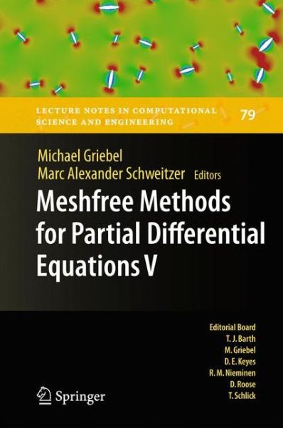 Cover for Michael Griebel · Meshfree Methods for Partial Differential Equations V - Lecture Notes in Computational Science and Engineering (Hardcover Book) (2010)