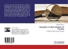 Cover for Olodude · Negation in Ikale Dialect of Yo (Book)