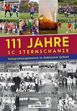 Cover for Uwe Wetzner · 111 Jahre SC Sternschanze (Book) (2023)