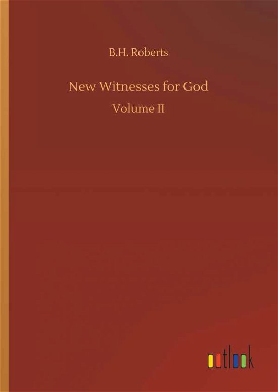 Cover for Roberts · New Witnesses for God (Book) (2018)