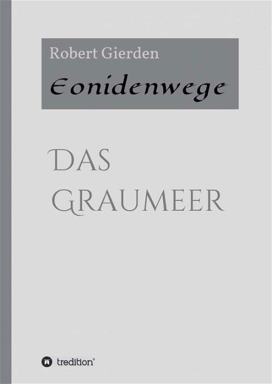 Cover for Gierden · Eonidenwege (Bog) (2016)