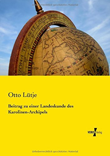 Cover for Otto Lütje · Beitrag Zu Einer Landeskunde Des Karolinen-archipels (Paperback Book) [German edition] (2019)