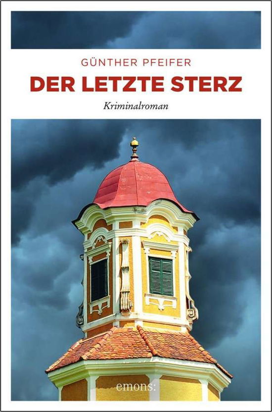 Cover for Pfeifer · Der letzte Sterz (Bok)