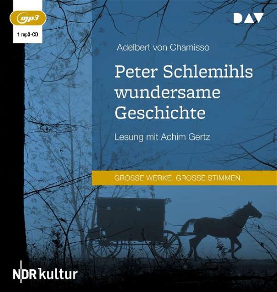 Cover for Adelbert von Chamisso · Peter Schlemihls wundersame Ge (CD)