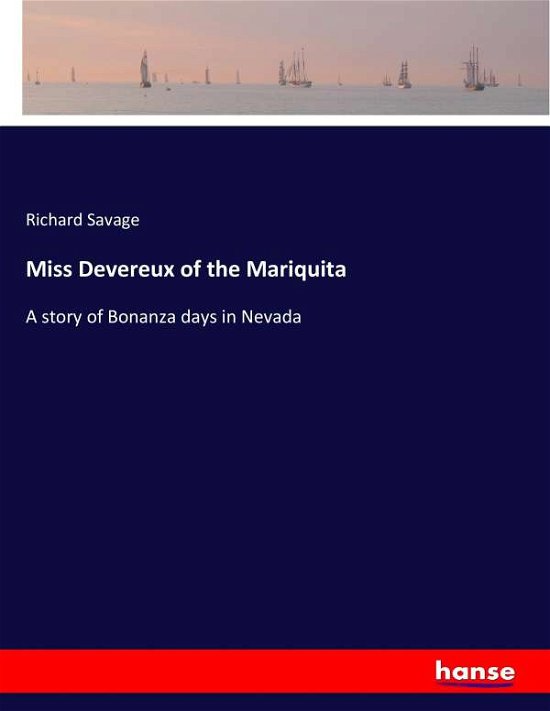 Miss Devereux of the Mariquita - Savage - Livros -  - 9783744749282 - 11 de abril de 2017
