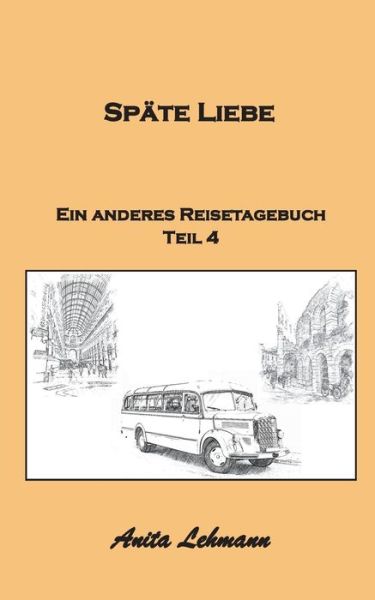 Cover for Lehmann · Späte Liebe (Buch) (2019)