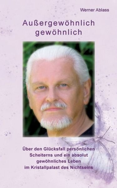 Cover for Ablass · Außergewöhnlich gewöhnlich (Buch) (2018)