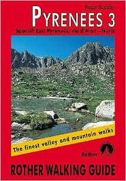 Cover for Roger Budeler · Rother Walking Guides: Pyrenees 3: Spanish East Pyrenees (Book) [1st edition] (2005)