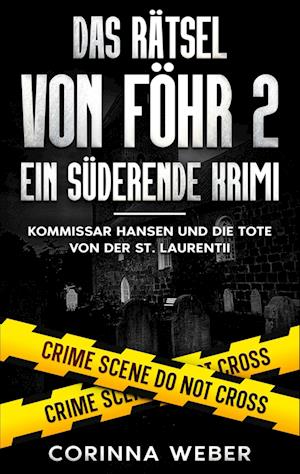 Cover for Corinna Weber · Das Rätsel von Föhr 2 (Book) (2024)