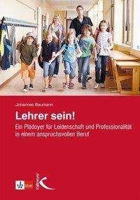 Cover for Baumann · Lehrer sein! (Buch)