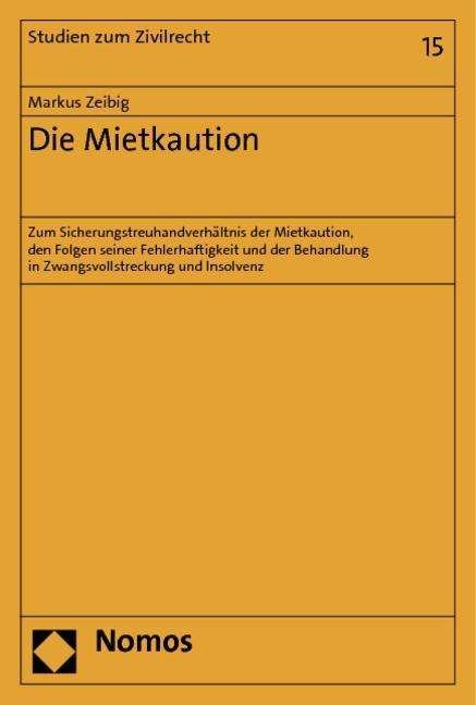 Cover for Zeibig · Die Mietkaution (Book) (2012)