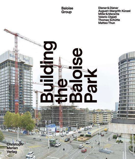 Cover for Kugler · Building the Baloise Park (Book)