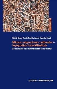Cover for México · Migraciones Culturales - Topogr (Bok)
