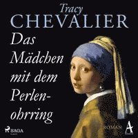Cover for Tracy Chevalier · Das Mädchen mit dem Perlenohrring (CD) (2020)