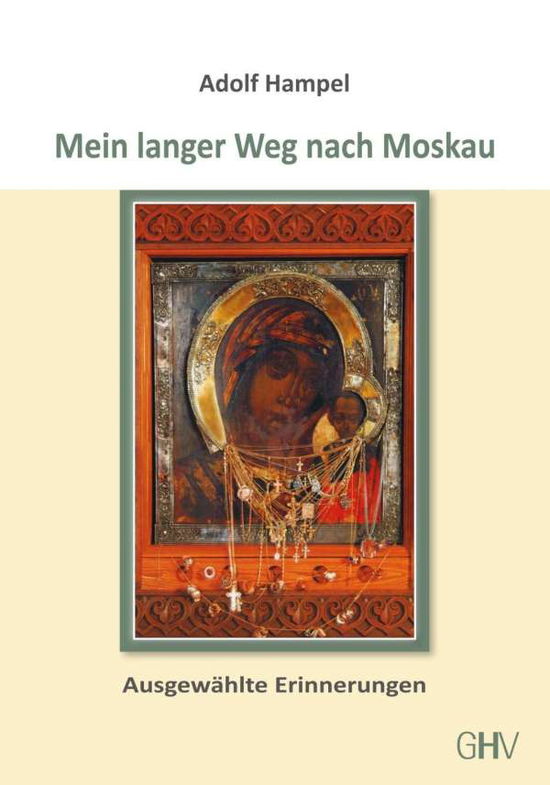 Cover for Hampel · Mein langer Weg nach Moskau (Book)