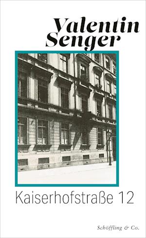 Cover for Valentin Senger · Kaiserhofstraße 12 (Book) (2024)