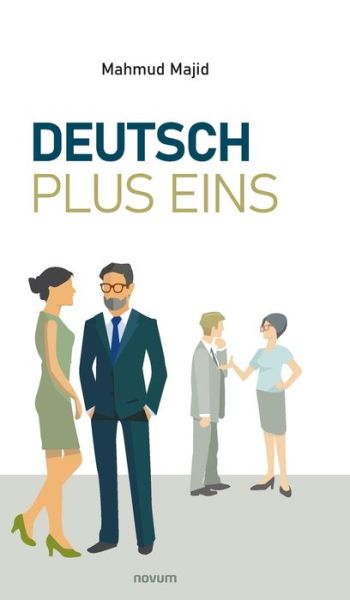 Cover for Mahmud Majid · Deutsch Plus Eins (Gebundenes Buch) (2021)