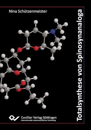 Cover for Nina Schützenmeister · Totalsynthese von Spinosynanaloga (Paperback Book) (2012)