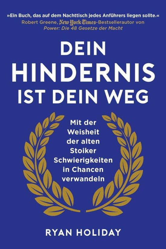 Cover for Holiday · Dein Hindernis ist Dein Weg (Book)