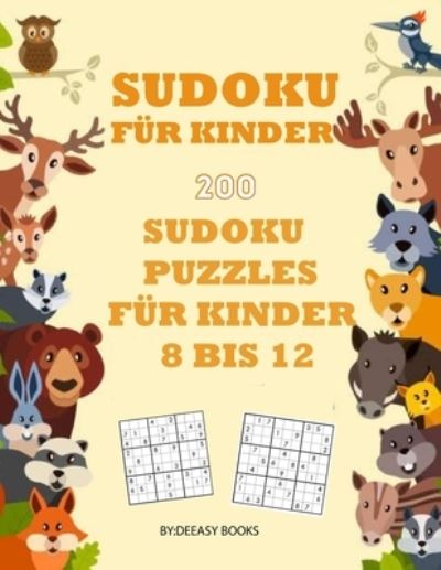 Cover for Deeasy B · Sudokubuch fur Kinder (Paperback Book) (2021)