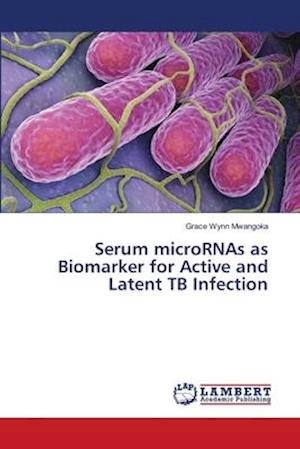 Cover for Mwangoka · Serum microRNAs as Biomarker f (Bog) (2018)