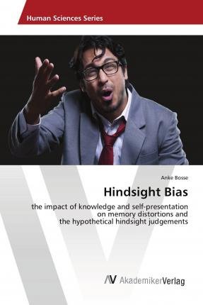 Cover for Bosse · Hindsight Bias (Book)