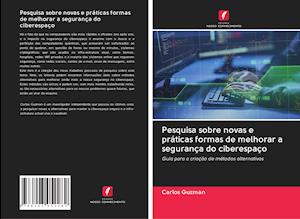 Pesquisa sobre novas e práticas - Guzman - Books -  - 9786203052282 - 