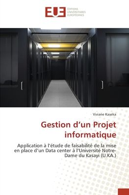 Cover for Viviane Kaseka · Gestion d?un Projet informatique (Paperback Bog) (2021)