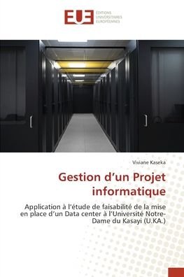 Cover for Viviane Kaseka · Gestion d?un Projet informatique (Paperback Book) (2021)